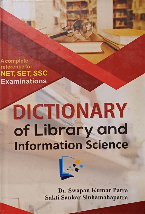 DICTIONARY of Library and Information Science