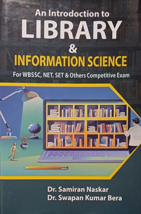 AN INTRODUCTION TO LIBRARY & INFORMATION SCIENCE